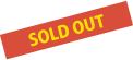 SOLD OUT